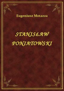 Stanisław Poniatowski