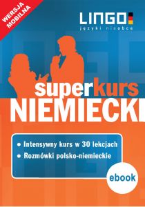 Niemiecki. Superkurs (kurs + rozmówki). Wersja mobilna