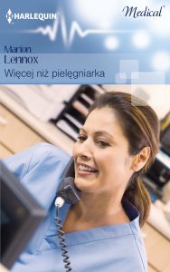 Więcej niż pielęgniarka