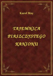 Tajemnica Piaszczystego Kanionu