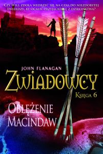 Zwiadowcy. Księga 6: Oblężenie Macindaw