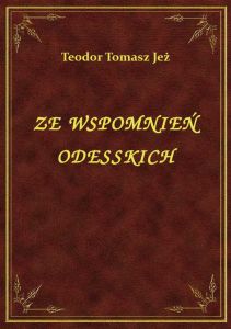 Ze Wspomnień Odesskich