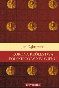 Korona Królestwa Polskiego w XIV wieku