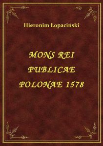Mons Rei Publicae Polonae 1578