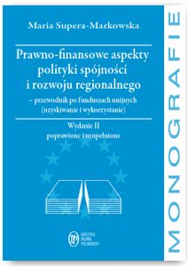 Prawno-finansowe aspekty polityki spójności i rozwoju regionalnego