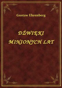 Dźwięki Minionych Lat