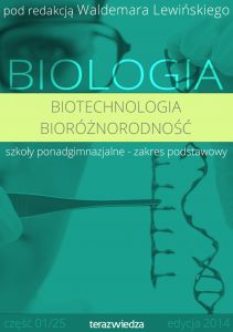 Teraz Biologia LO. Biotechnologioa i bioróżnorodność