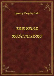 Tadeusz Kościuszko