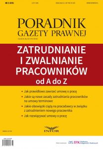 Zatrudnianie i zwalnianie pracowników od A do Z