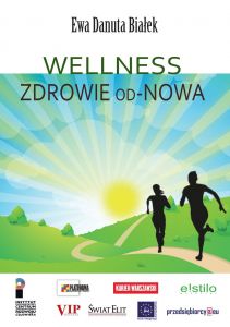 WELLNESS. Zdrowie od-Nowa