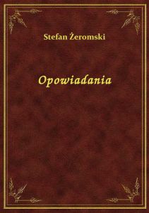 Opowiadania
