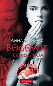 Bogowie też kochają