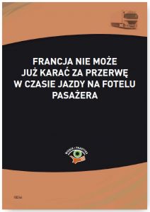Francja nie może już karać za przerwę w czasie jazdy na fotelu pasażera