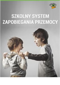 Szkolny system zapobiegania przemocy