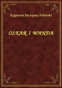 Oskar I Wanda