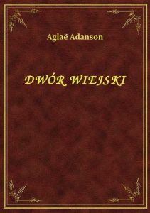 Dwór Wiejski
