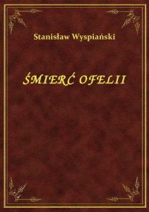 Śmierć Ofelii