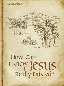 How I Know that Jesus Really Existed?