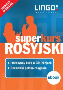 Rosyjski. Superkurs (kurs + rozmówki). Wersja mobilna