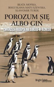 Porozum się albo giń