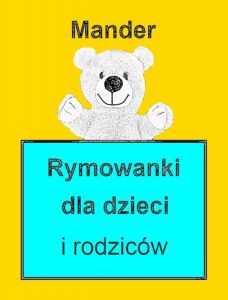 Rymowanki dla dzieci i rodziców