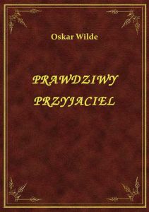 Prawdziwy Przyjaciel