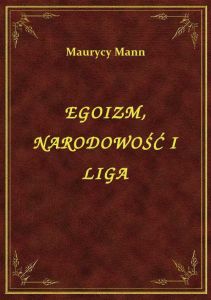 Egoizm, Narodowość I Liga