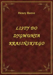 Z Życia Zygmunta Krasińskiego