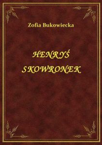 Henryś Skowronek
