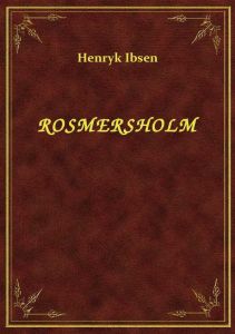 Rosmersholm