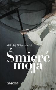 Śmierć moja