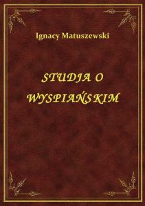 Studja O Wyspiańskim