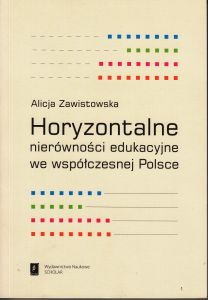 Horyzontalne nierówności edukacyjne we współczesnej Polsce