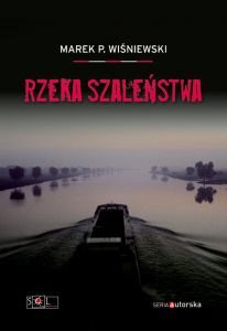 Rzeka szaleństwa