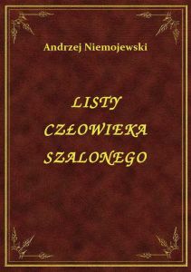 Listy Człowieka Szalonego