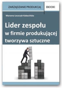 Lider zespołu w firmie produkującej tworzywa sztuczne