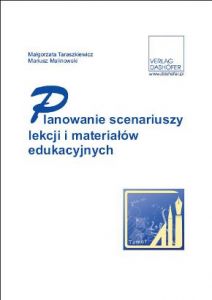 Planowanie scenariuszy lekcji i materiałów edukacyjnych