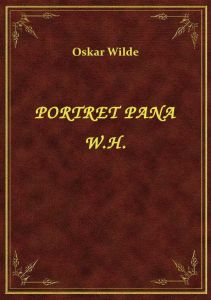 Portret Pana W.H.