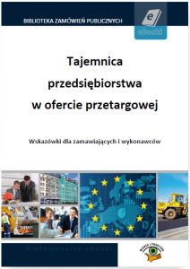 Tajemnica przedsiębiorstwa w ofercie przetargowej