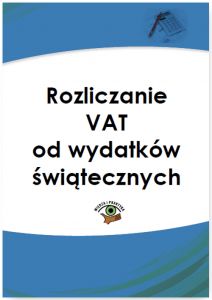Rozliczanie VAT od wydatków świątecznych
