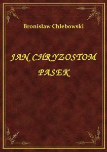 Jan Chryzostom Pasek