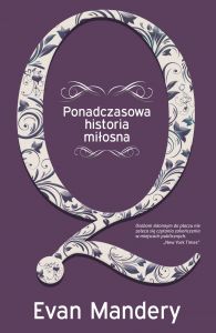 Q. Ponadczasowa historia miłosna