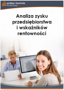 Analiza zysku przedsiębiorstwa i wskaźników rentowności