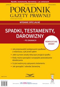 Spadki, testamenty, darowizny po zmianach