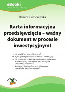 Karta informacyjna przedsięwzięcia - ważny dokument w procesie inwestycyjnym
