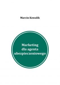 Marketing dla agenta ubezpieczeniowego