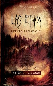 Las Ethon i duchy przeszłości
