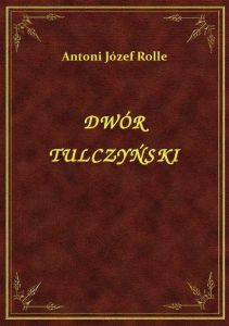 Dwór Tulczyński