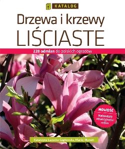 Drzewa i krzewy liściaste. Katalog