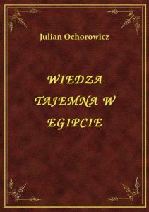 Wiedza Tajemna W Egipcie